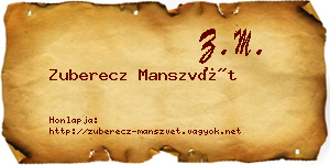 Zuberecz Manszvét névjegykártya